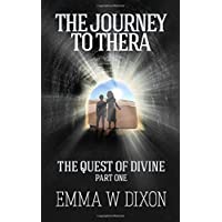 The Journey To Thera: A mystery adventure story (The Quest of Divine)